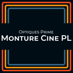 Optique Prime Monture Cine PL