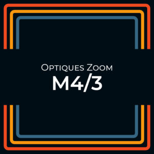 Optique Zoom M4/3 pour GH5, ZCAM et Blackmagic