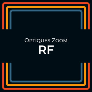 Optique Zoom RF pour Canon