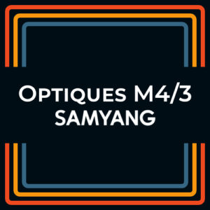 Optique Samyang (M4/3) Prime